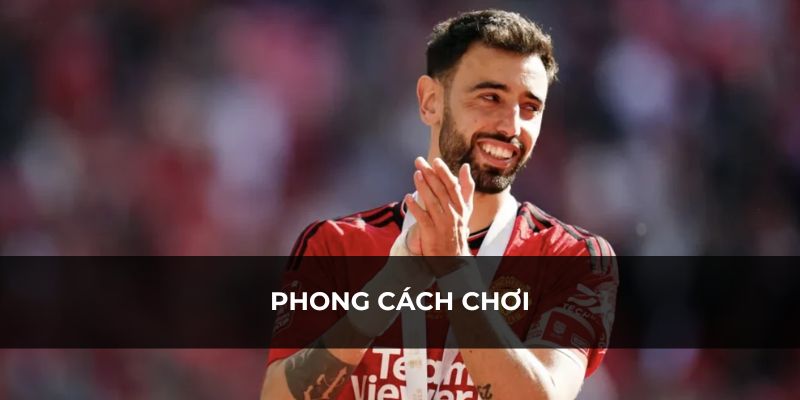 Tìm hiểu về phong cách thi đấu của anh